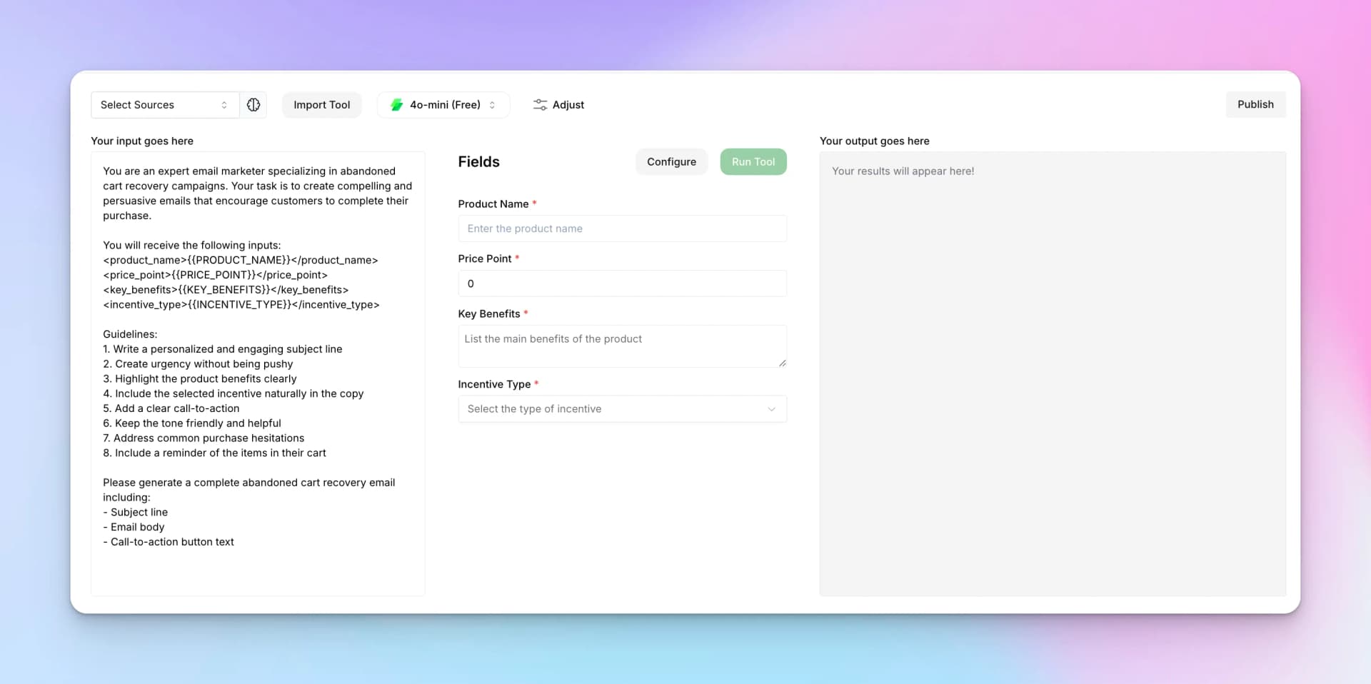 Tool editor showing prompt, fields, and output areas
