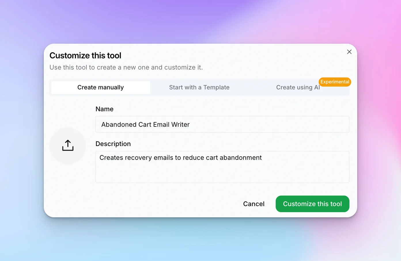 Customize this tool modal with name and description filled