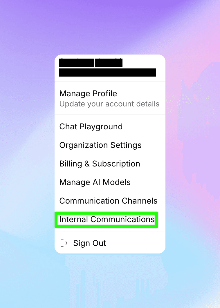 Profile dropdown menu showing Internal Communications option