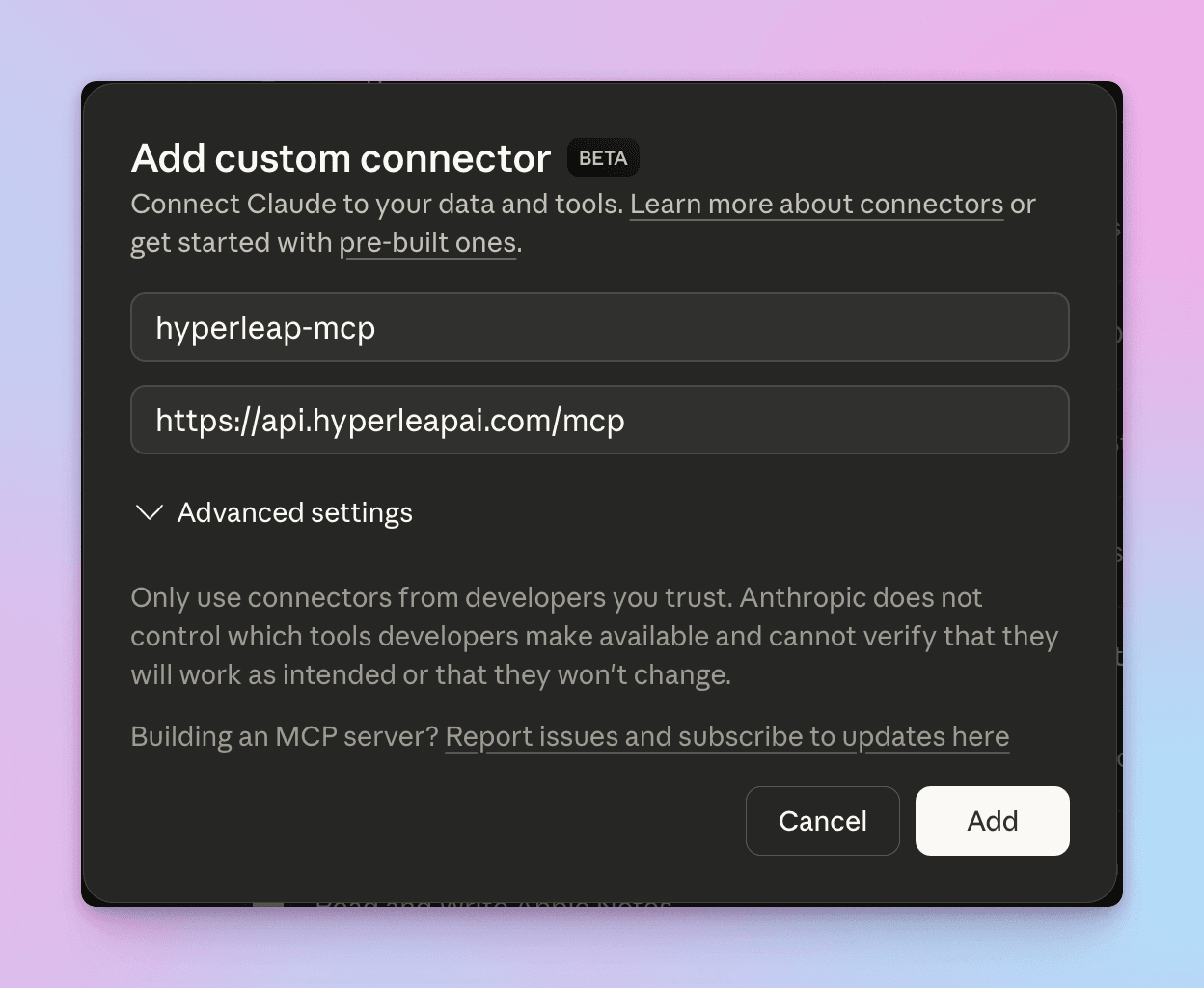 Add custom connector form with name hyperleap-mcp and URL https://api.hyperleapai.com/mcp