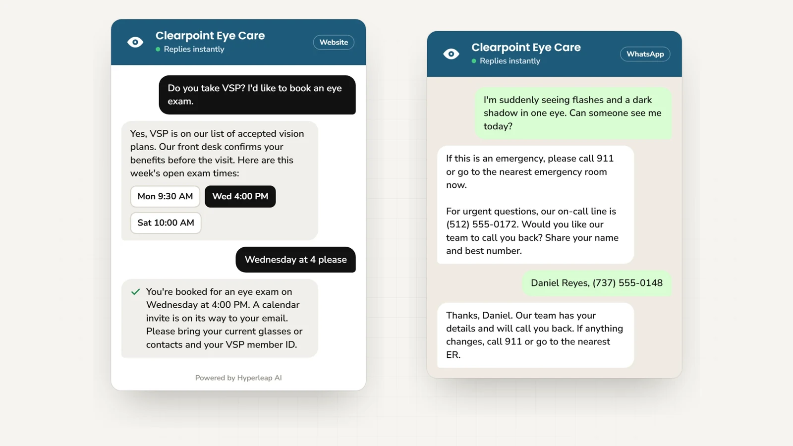 Two example conversations: on the website a patient asks about VSP and books an eye exam; on WhatsApp a patient describing a sudden change in one eye is told to call 911 or go to the nearest ER first, given the on-call line, and offered a call back